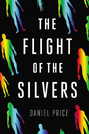 [Silvers 01] • The Flight of the Silvers